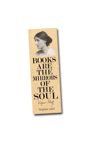 Fly Paper Products - Virginia Woolf "Books are mirrors of the soul" Bookmark