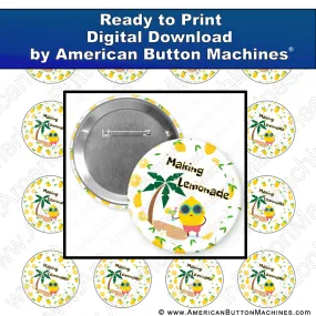 Making Lemonade - Digital Download for Buttons